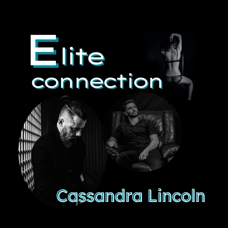 Cassandra Lincoln's Elite connection